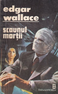 Edgar Wallace - Scaunul mortii