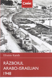 Efraim Karsh - Razboiul arabo-israelian 1948