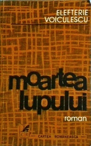 Elefterie Voiculescu - Moartea lupului