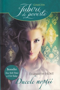 Elizabeth Hoyt - Ducele noptii