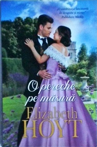 Elizabeth Hoyt - O pereche pe masura