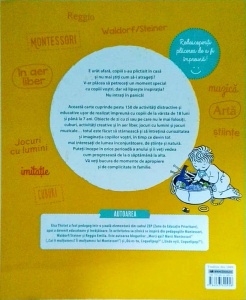 Elsa Thiriot - Ateliere Montessori si jocuri educative pentru copii. 52 de saptamani de pedagogie activa in familie - Img 2