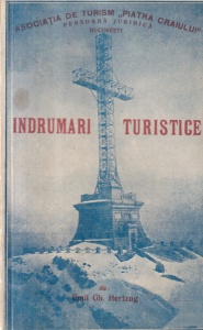 Emil Gh. Hertzug - Indrumari turistice pentru conducatorii de excursionisti si ascensionisti (editie veche)