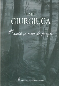 Emil Giurgiuca - O suta si una de poezii