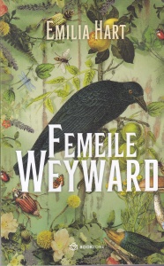 Emilia Hart - Femeile Weyward