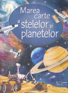 Emily Bone - Marea carte a stelelor si planetelor, cu ilustratii de Fabiano Fiorin