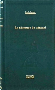 Emily Bronte - La rascruce de vanturi (2009)