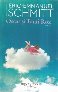 Eric-Emmanuel Schmitt - Oscar si Tanti Roz (2022)