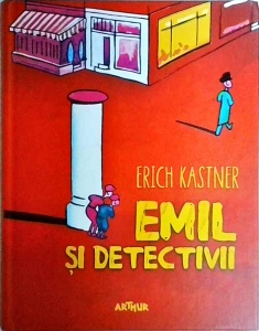 Erich Kastner - Emil si detectivii - Img 1