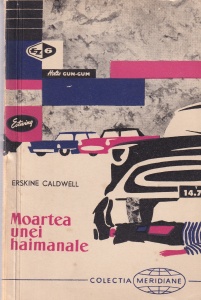 Erskine Caldwell - Moartea unei haimanale