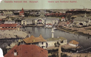 Expositia Nationala 1906. Bucuresti. Vedere spre Pavilionul Austriei (necirculata)