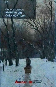F. M. Dostoievski - Amintiri din casa mortilor