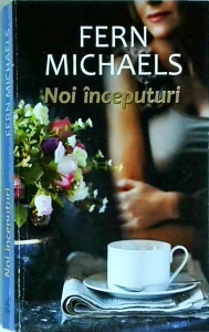 Fern Michaels - Noi inceputuri