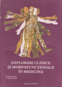 Florea Marin - Explorari clinice si morfofunctionale in medicina