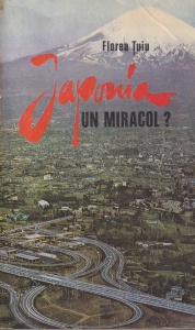 Florea Tuiu - Japonia un miracol?