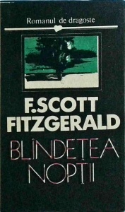 Francis Scott Fitzgerald - Blandetea noptii