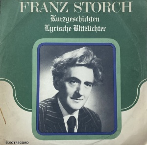 Franz Storch - Kurzgeschichten. Lyrische Blitzlichter
