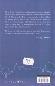 Gary Chapman - Cele cinci limbaje ale iubirii pentru adolescenti. Cum poti sa iti exprimi iubirea fata de cei tineri - Img 2