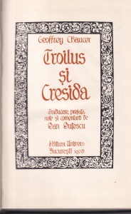 Geoffrey Chaucer - Troilus si Cresida