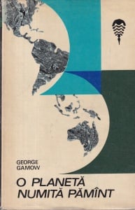 George Gamow - O planeta numita Pamant
