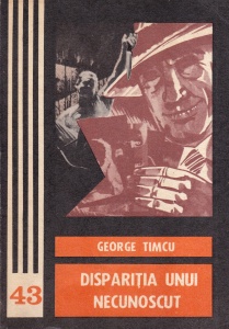 George Timcu - Disparitia unui necunoscut