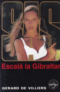 Gerard de Villiers - SAS: Escala la Gibraltar
