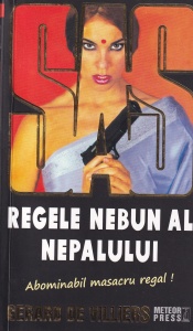 Gerard de Villiers - SAS. Regele nebun al Nepalului