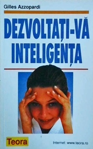 Gilles Azzopardi - Dezvoltati-va inteligenta