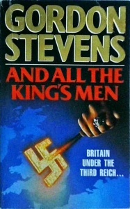 Gordon Stevens - And all the king's men