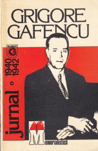 Grigore Gafencu - Jurnal. 1940-1942, volumul 1