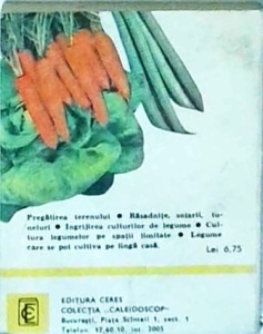 Haralambie Popescu - Cultura legumelor pe langa casa - Img 2