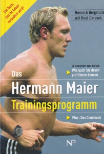 Heinrich Bergmuller, Knut Okresek - Das Hermann Maier Trainingsprogramm