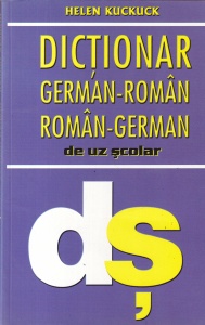 Helen Kuckuck - Dictionar german-roman, roman-german. De uz scolar