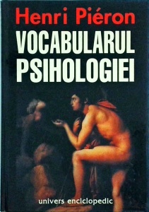 Henri Pieron - Vocabularul psihologiei