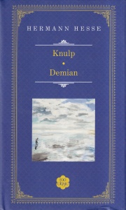 Hermann Hesse - Knulp. Demian