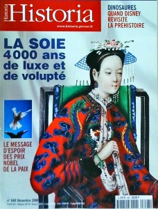 Historia, 648 / decembre 2000. La soie 4000 ans de luxe et de volupte