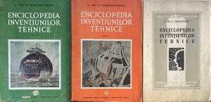 Ing. Nic. P. Constantinescu - Enciclopedia inventiunilor tehnice, 3 volume (1939, 1942, 1946)