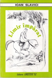 Ioan Slavici - Limir-Imparat