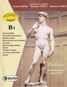 Ioana Arinis, Mariana Nanea, Adriana Vasile - Biologie. Manual pentru clasa a XI-a: B1