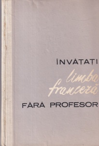 Ion Braescu - Invatati limba franceza fara profesor