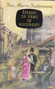 Ion Marin Sadoveanu - Sfarsit de veac in Bucuresti (1963)