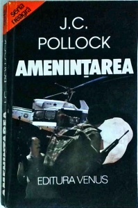 J.C. Pollock - Amenintarea