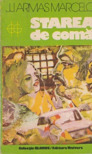 J.J. Armas Marcelo - Starea de coma