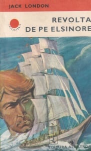 Jack London - Revolta de pe Elsinore