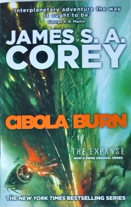 James S. A. Corey - Cibola Burn. Book four of the expanse