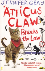 Jennifer Gray - Atticus Claw Breaks the Law