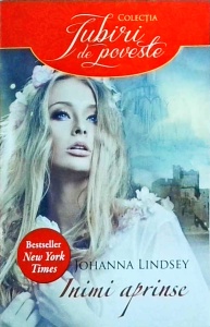 Johanna Lindsey - Inimi aprinse
