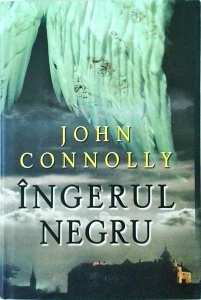 John Connolly - Ingerul negru