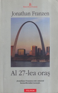 Jonathan Franzen - Al 27-lea oras