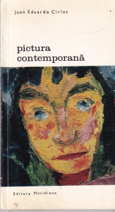 Juan Eduardo Cirlot - Pictura contemporana